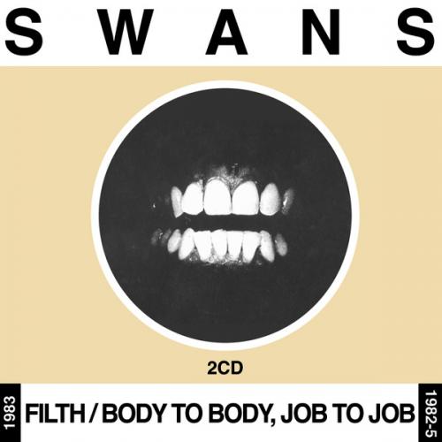 Filth / Body to Body, Job to Job