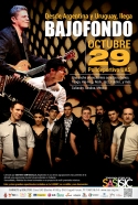 Bajofondo Show: Culiacan, Sinaloa, Mexico