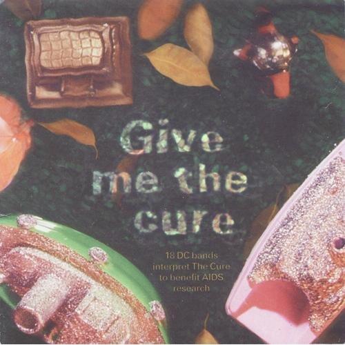 Give Me The Cure