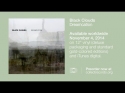 Opening for Black Clouds on Nov. 21